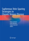 Image for Saphenous Vein-Sparing Strategies in Chronic Venous Disease
