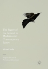 Image for The Figure of the Animal in Modern and Contemporary Poetry