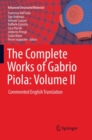 Image for The Complete Works of Gabrio Piola: Volume II : Commented English Translation