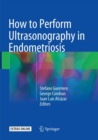 Image for How to Perform Ultrasonography in Endometriosis