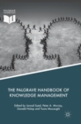 Image for The Palgrave Handbook of Knowledge Management