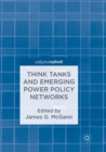 Image for Think Tanks and Emerging Power Policy Networks