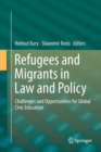 Image for Refugees and Migrants in Law and Policy