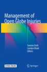 Image for Management of Open Globe Injuries