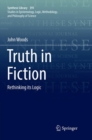 Image for Truth in Fiction : Rethinking its Logic