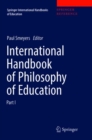 Image for International Handbook of Philosophy of Education