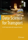 Image for Data Science for Transport : A Self-Study Guide with Computer Exercises