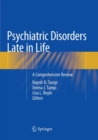 Image for Psychiatric Disorders Late in Life