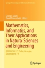 Image for Mathematics, Informatics, and Their Applications in Natural Sciences and Engineering