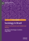 Image for Sociology in Brazil: A Brief Institutional and Intellectual History