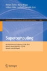 Image for Supercomputing : 9th International Conference, ISUM 2018, Merida, Mexico, March 5–9, 2018, Revised Selected Papers