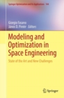 Image for Modeling and Optimization in Space Engineering : State of the Art and New Challenges