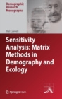 Image for Sensitivity Analysis: Matrix Methods in Demography and Ecology