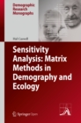 Image for Sensitivity analysis: matrix methods in demography and ecology