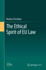 Image for The ethical spirit of EU law