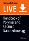 Image for Handbook of Polymer and Ceramic Nanotechnology