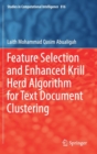 Image for Feature Selection and Enhanced Krill Herd Algorithm for Text Document Clustering
