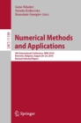 Image for Numerical Methods and Applications: 9th International Conference, Nma 2018, Borovets, Bulgaria, August 20-24, 2018, Revised Selected Papers
