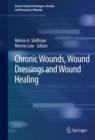 Image for Chronic Wounds, Wound Dressings and Wound Healing