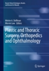 Image for Plastic and Thoracic Surgery, Orthopedics and Ophthalmology