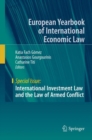 Image for International Investment Law and the Law of Armed Conflict