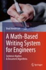 Image for A Math-based Writing System for Engineers: Sentence Algebra and Document Algorithms