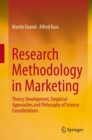 Image for Research methodology in marketing: theory development, empirical approaches and philosophy of science considerations