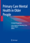 Image for Primary care mental health in older people: a global perspective