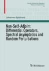 Image for Non-self-adjoint differential operators, spectral asymptotics and random perturbations