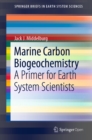 Image for Marine carbon biogeochemistry: a primer for Earth system scientists