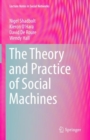 Image for The Theory and Practice of Social Machines