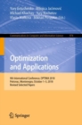 Image for Optimization and Applications: 9th International Conference, Optima 2018, Petrovac, Montenegro, October 1-5, 2018, Revised Selected Papers