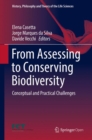 Image for From assessing to conserving biodiversity: conceptual and practical challenges