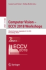 Image for Computer Vision - ECCV 2018 Workshops Image Processing, Computer Vision, Pattern Recognition, and Graphics: Munich, Germany, September 8-14, 2018, Proceedings, Part II