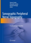 Image for Sonographic Peripheral Nerve Topography : A Landmark-based Algorithm