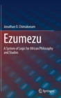 Image for Ezumezu : A System of Logic for African Philosophy and Studies