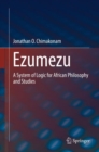 Image for Ezumezu: a system of logic for African philosophy and studies