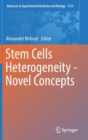 Image for Stem Cells Heterogeneity - Novel Concepts
