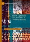 Image for Impact, Legitimacy, and Limitations of Truth Commissions