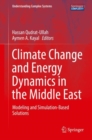 Image for Climate Change and Energy Dynamics in the Middle East