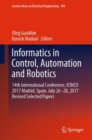 Image for Informatics in Control, Automation and Robotics: 14th International Conference, ICINCO 2017 Madrid, Spain, July 26-28, 2017 Revised Selected Papers