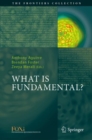 Image for What is Fundamental?