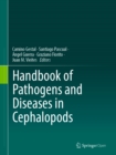 Image for Handbook of pathogens and diseases in cephalopods