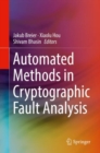 Image for Automated Methods in Cryptographic Fault Analysis