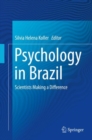 Image for Psychology in Brazil: scientists making a difference