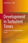 Image for Development in turbulent times: the many faces of inequality within Europe