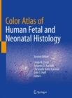 Image for Color Atlas of Human Fetal and Neonatal Histology