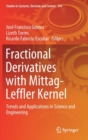 Image for Fractional Derivatives with Mittag-Leffler Kernel : Trends and Applications in Science and Engineering