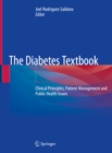 Image for The diabetes textbook: clinical principles, patient management and public health issues