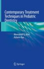 Image for Contemporary treatment techniques in pediatric dentistry
